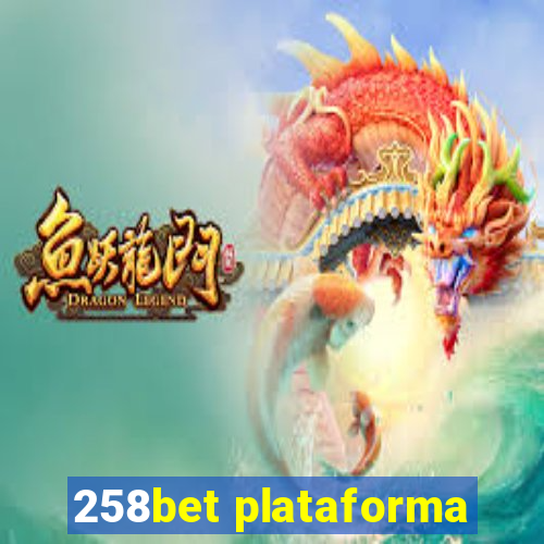 258bet plataforma